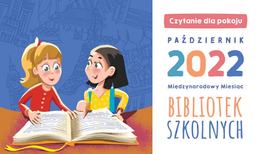 Plakat promujący Międzynarodowy miesiąc bibliotek szkolnych